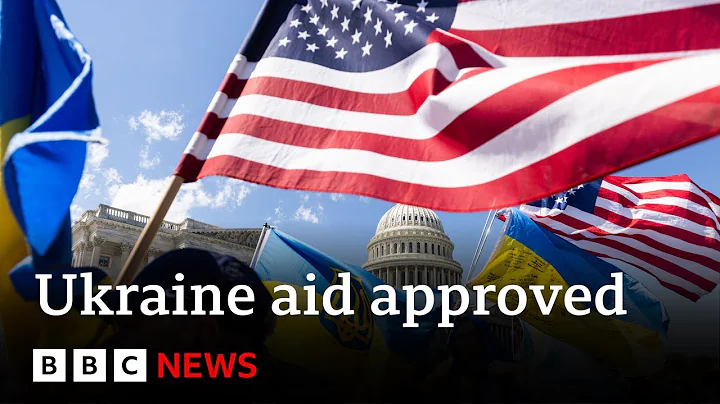 Russia-Ukraine war: US House passes crucial aid deal worth $61bn | BBC News - DayDayNews