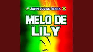 Melo de Lily