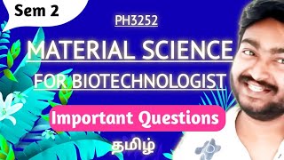 Material Science For Biotechnologist Important Questions PH3252 Anna University Semester 2 Exam