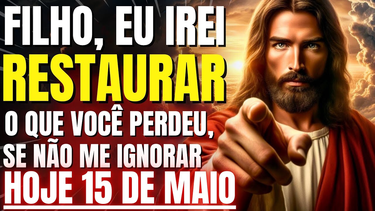 DEUS DIZ: FILHO, VOCÊ PRECISA AGIR URGENTE! SAIBA QUE NÃO O PERDOAREI SE CONTINUARES A FAZER ISSO..