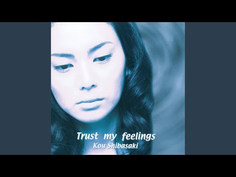 Trust My Feelings