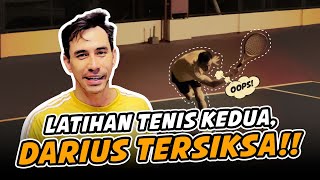 DARIUS: INI SIH BUKAN LATIHAN TENIS, TAPI SIKSAAN DUNIA!!