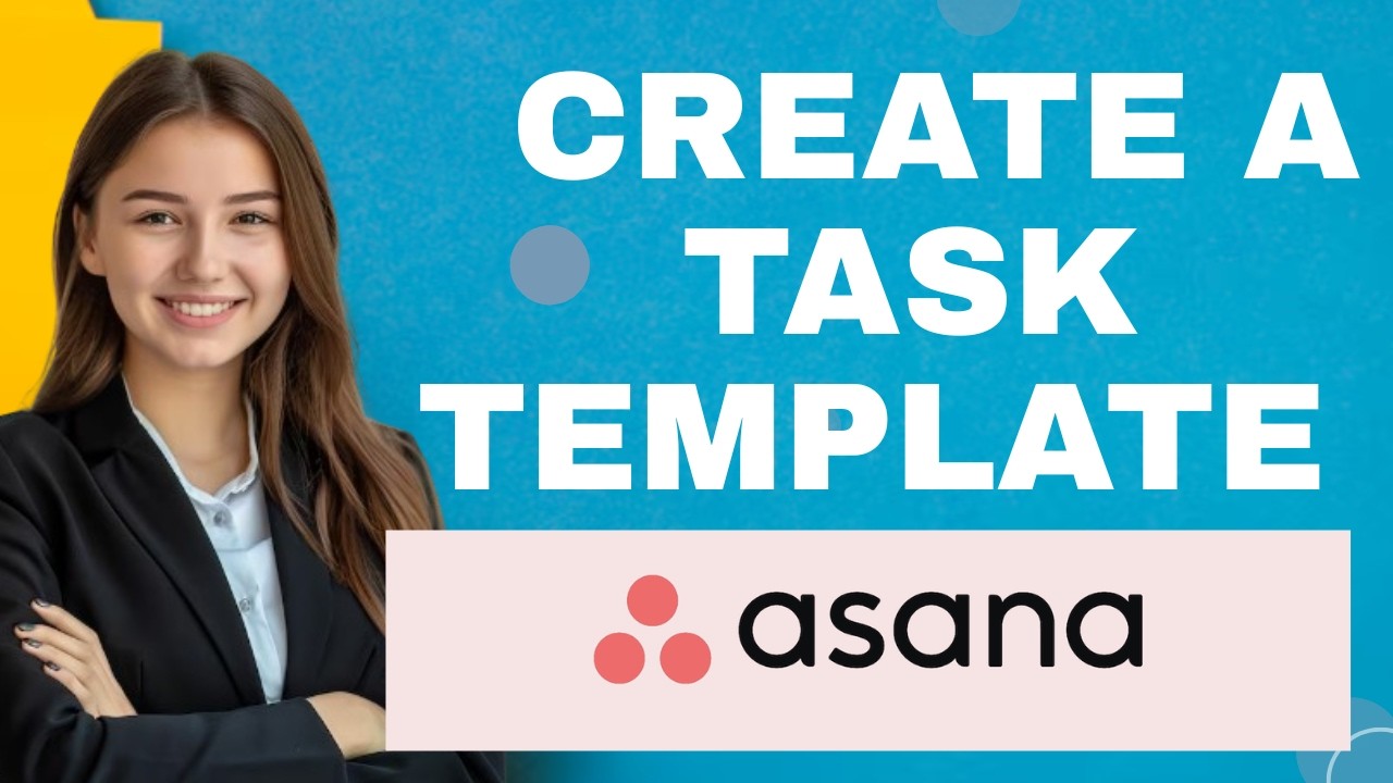 How to create a task template in asana (2026) I DOUBLE Z - YouTube