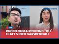 Ruben Onsu Cuma Respons “Oh” Lihat Video Permintaan Maaf Sarwendah, Ini Penjelasan Pengacaranya