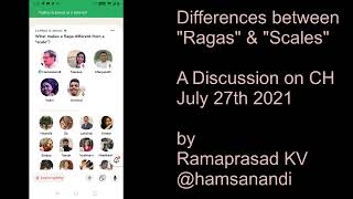 How to differentiate between Ragas and Scales? What makes a Raga a "Raga" ? A Discussion