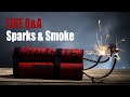 Smoke & Sparks - LIVE Replay