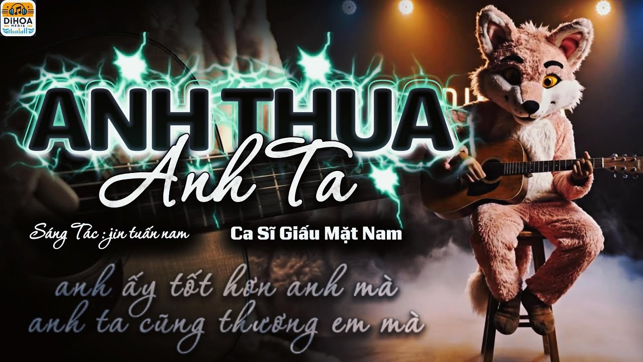 ANH THUA ANH TA - HIT SONG | NAM CA SĨ GIẤU MẶT COVER // QUÁ ĐỖI NUÔNG CHIỀU ĐÁNH MẤT MỘT TÌNH YÊU