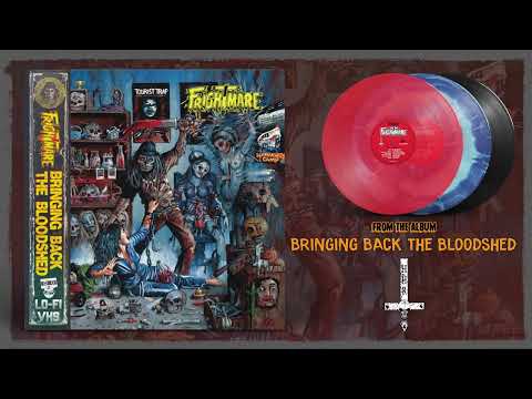 FRIGHTMARE "Bringing Back The Bloodshed" [Full 2006 Album]