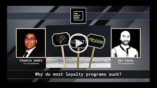 The Guestbook Show: Episode 1 - Why do most loyalty programs suck?