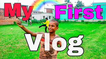 My First Vlog ❤ || My First Vlog 2023 || My First Vlog तीसरी लहर