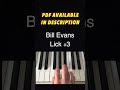 Bill Evans Lick #3