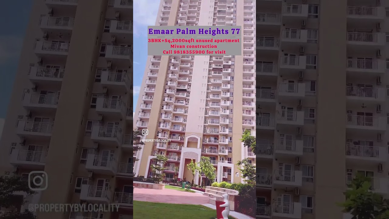 Emaar Palm Hills Sector 77, Gurgaon 3BHK+SQ, 1450sqft @1.70cr 