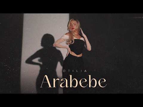 Otilia - Arabebe
