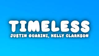 Justin Guarini - Timeless (Lyrics) ft. Kelly Clarkson