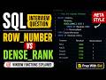 SQL Interview Question | ROW_NUMBER vs DENSE_RANK Explained