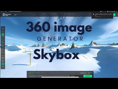 360 in 3D generator | Skybox Blockade Labs 360 image generator