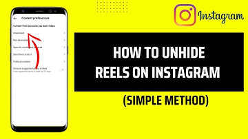 How To Unhide Reels On Instagram