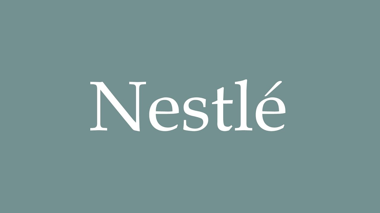 How to Pronounce ''Nestlé'' Correctly in French YouTube