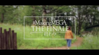 Making MEGA Finale Trailer