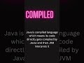 Java vs Python || Compiled vs Interpreted Languages #java #programming #interview #python