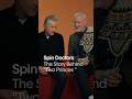 Spin Doctors - The Making of 'Two Princes' | Vevo The Story Behind