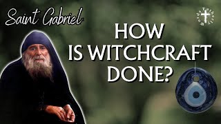 How Can I Protect Myself From Witchcraft? Saint Gabriel