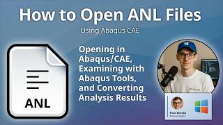 How to Open ANL Files (Abaqus Analysis Data)