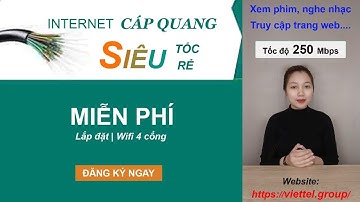 Lắp đặt mạng internet Viettel tại nhà - Chi phí hợp lý, chất lượng đảm bảo