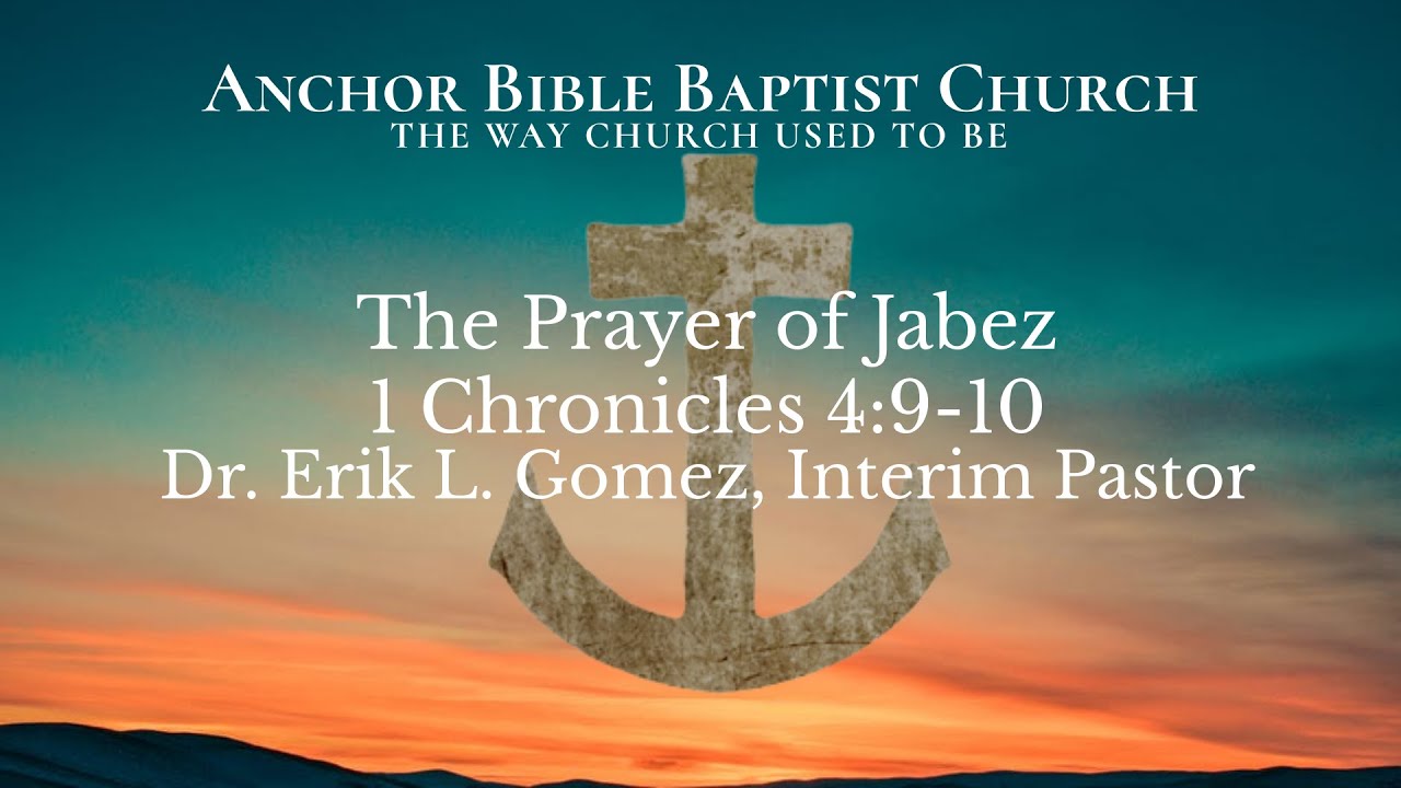 The Prayer of Jabez | 1 Chronicles 4:9-10