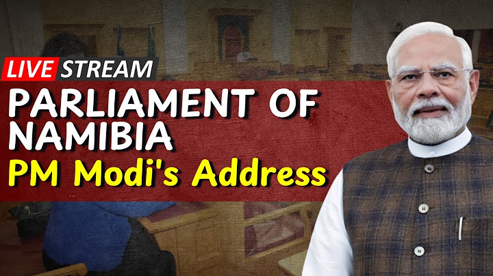 PM Modi LIVE | PM Narendra Modi's Address In Parliament Of Namibia | PM Modi Speech LIVE