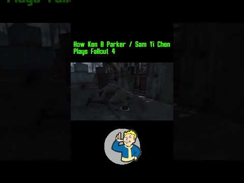 How Ken B Parker / Sam Yi Chen plays Fallout 4 (Parody) #shorts #parody #Fallout #Fallout4