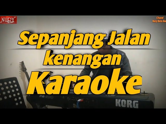 Sepanjang Jalan Kenangan Karaoke Versi Korg PA600 class=
