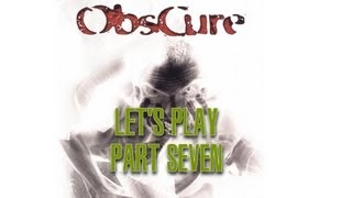 Let's Play - ObsCure Part 7