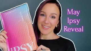 May 2024 Ipsy Unboxing!