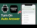 How to Turn On Auto Answer for Incoming Calls on Android? (2025) | enable auto call answer