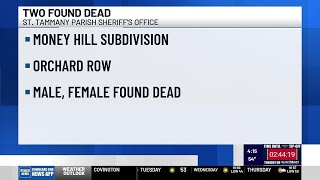 Man, woman found dead in St. Tammany Parish in Money Hill subdivision