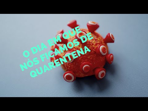 O DIA EM QUE NOS FICAMOS DE QUARENTENA! – Dudu'h Lima