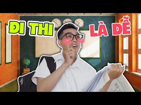 Video CHUYỆN TÔI ĐI THI | Diễn Dler - youtube