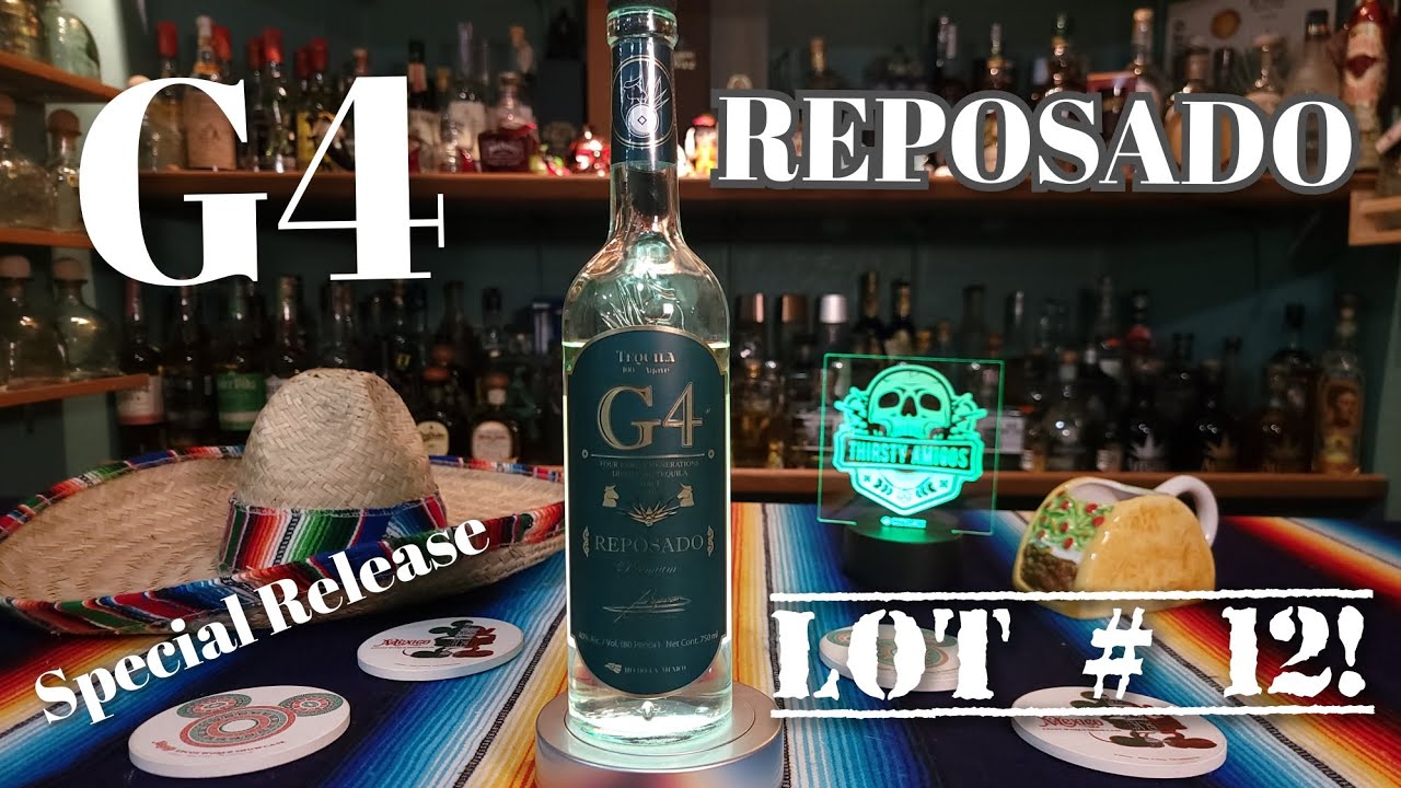 g4-reposado-special-release-lot-12-youtube
