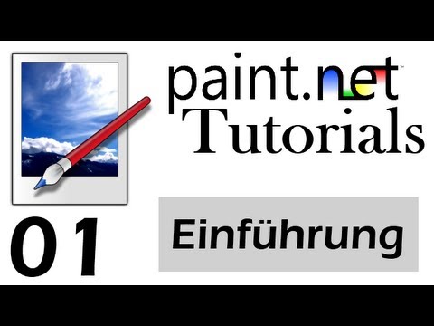Paint.net Tutorial [German/Deutsch] - Einführung | 1