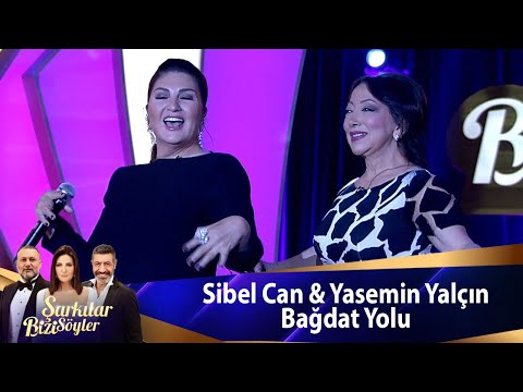 Sibel Can & Yasemin Yalçın - Bağdat Yolu