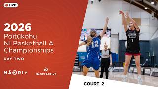 BASKETBALL | 'A' NI NZSS Basketball Premierships 2026 | Day 2 Court 2