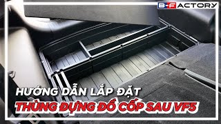 Thùng Đựng Đồ Cốp Sau VF5 [Hướng Dẫn Lắp Đặt] | B-Factory