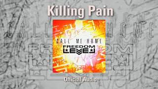 Killing Pain (Official Audio)