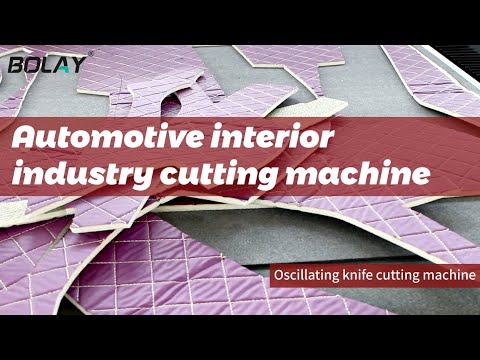 Oscillating knife cutting machines for the automotive interior industry ...