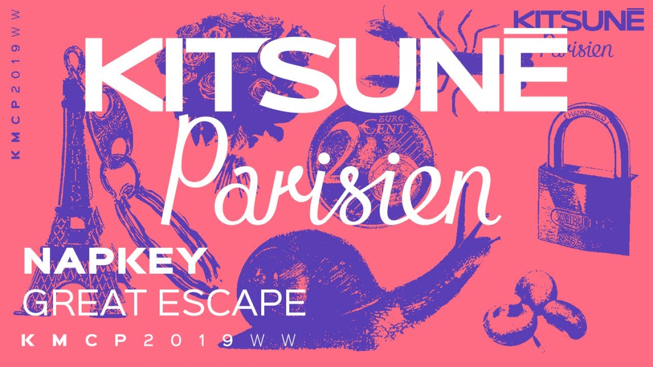 Napkey - Great Escape | Kitsuné Parisien