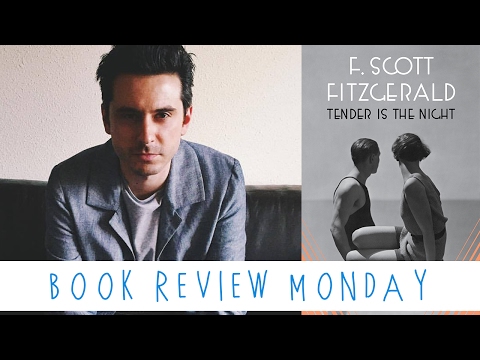 Tender is the Night | Book Review Monday