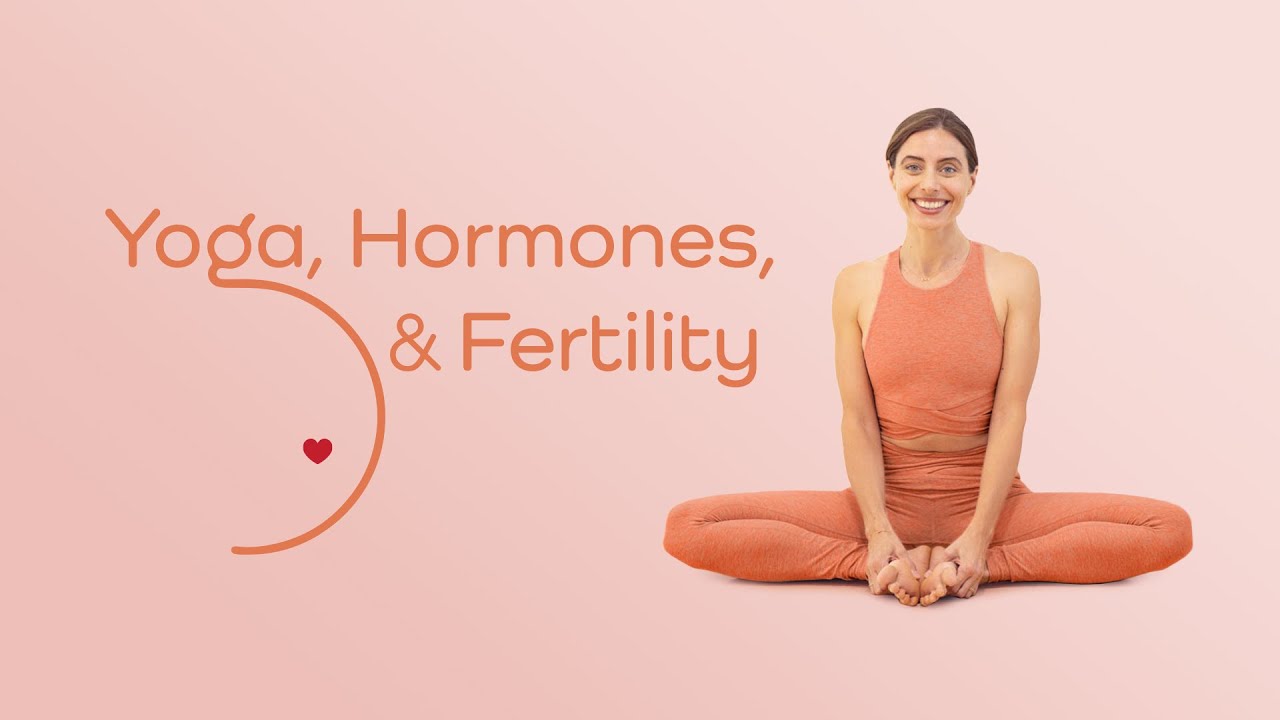 Yoga, Hormones, and Fertility yoga para niños