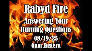 Rabyd Fire - Responding to Live Chat (08/19/25)