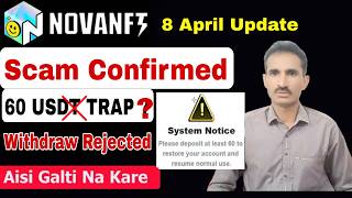 Aleart !! Nova NFT New update 8April 2026 || Nova nft Withdraw Closed | Best trading app 97lottery screenshot 5
